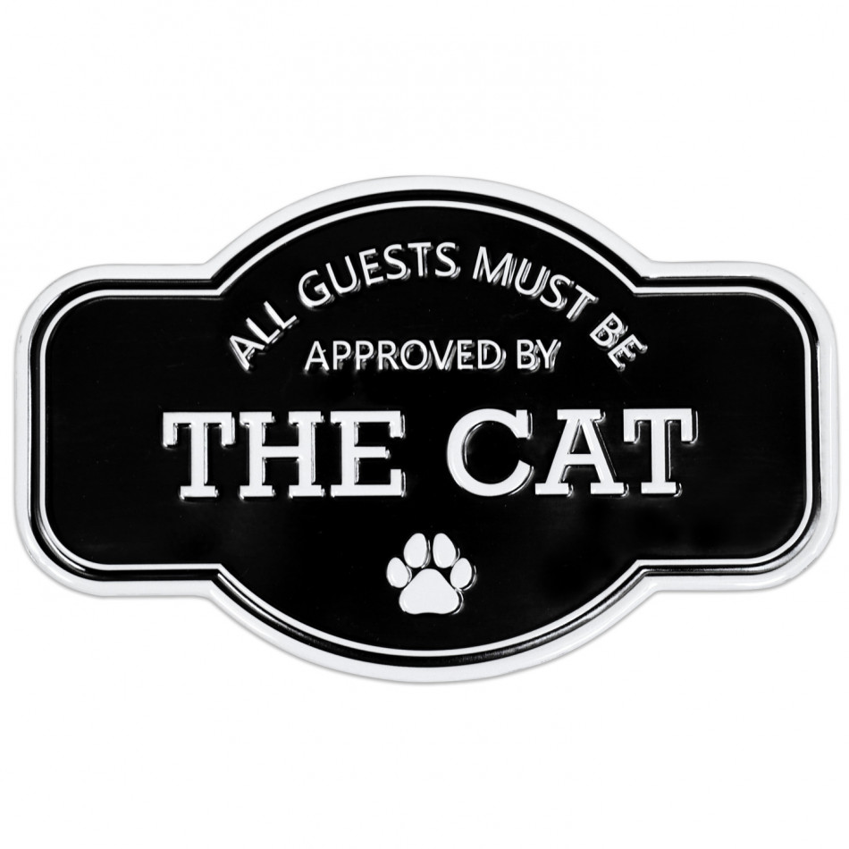 'All Guests Must Be Approved By The Cat' Wall Sign, a decorative sign for a wall, doorway or entrance