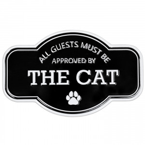'All Guests Must Be Approved By The Cat' Wall Sign, a decorative sign for a wall, doorway or entrance
