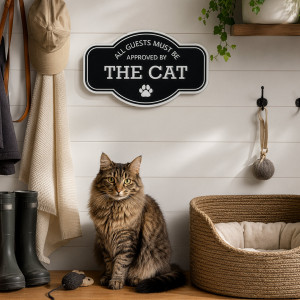 'All Guests Must Be Approved By The Cat' Wall Sign, a decorative sign intended for a wall, doorway or entrance display