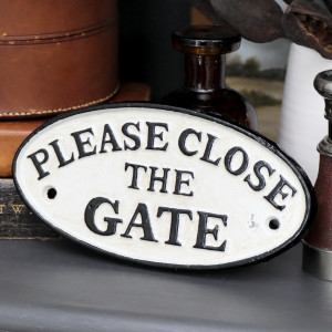 Please Close The Gate Cast Iron Sign - White