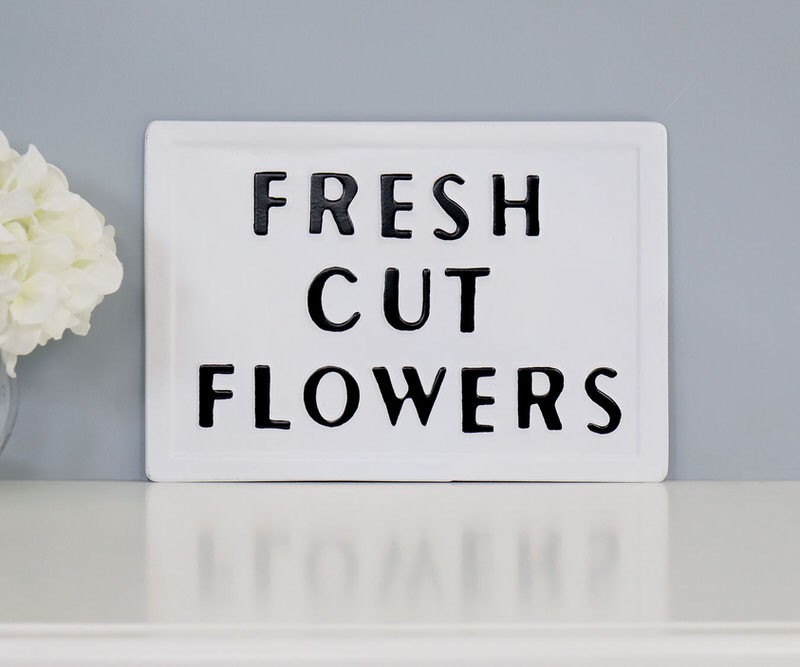 Fresh Cut Flowers Enamel Sign
